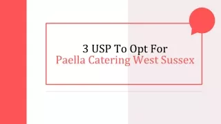 3 USP To Opt For Paella Catering West Sussex