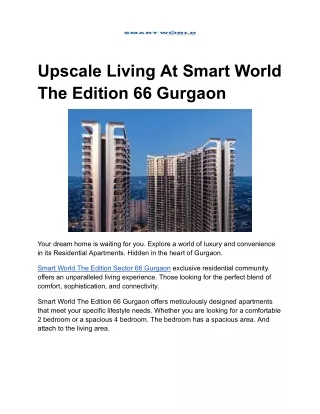 Upscale Living At Smart World The Edition 66 Gurgaon