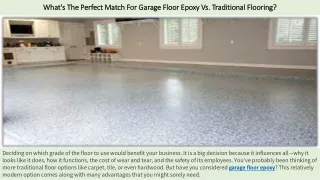 What's The Perfect Match For Garage Floor Epoxy Vs. Traditional Flooring