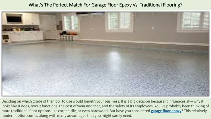 what s the perfect match for garage floor epoxy vs traditional flooring