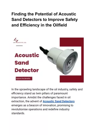 Finding the Potential of Acoustic Sand Detectors to Improve Safety