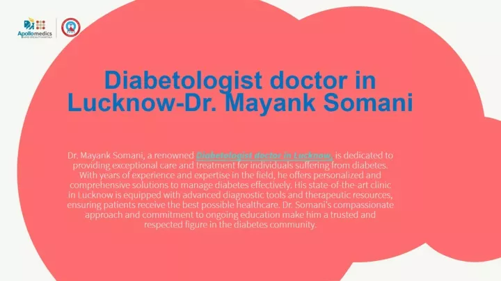 diabetologist doctor in lucknow dr mayank somani