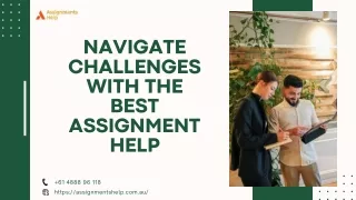 Navigate Challenges with the Best Assignment Help