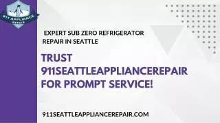 Trust 911SeattleApplianceRepair for Prompt Service!