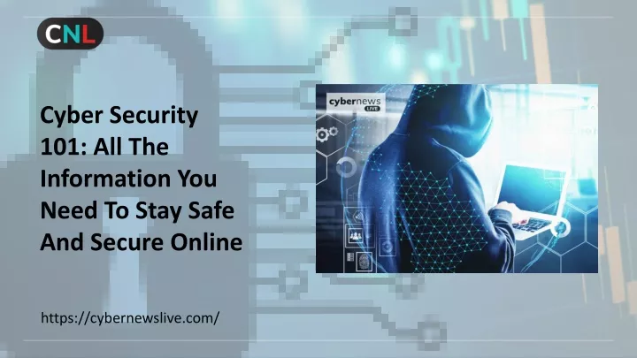 cyber security 101 all the information you need