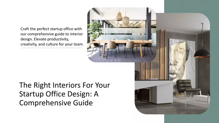 the right interiors for your startup office design a comprehensive guide