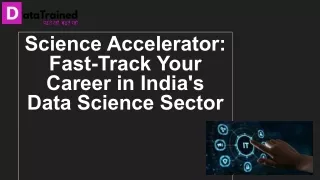 Science Accelerator_ Fast-Track Your Career in India__Data Science