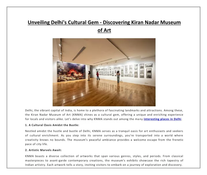 unveiling delhi s cultural gem discovering kiran