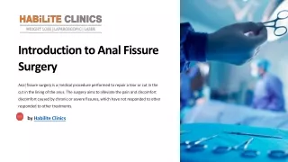 Introduction to Anal Fissure Surgery