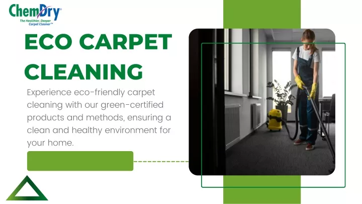 eco carpet cleaning experience eco friendly