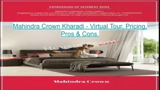 Mahindra Crown Kharadi - Virtual Tour, Pricing, Pros & Cons.