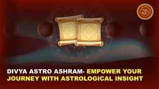 Divya Astro Ashram- Empower Your Journey with Astrological Insight