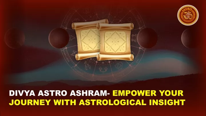 divya astro ashram empower your journey with