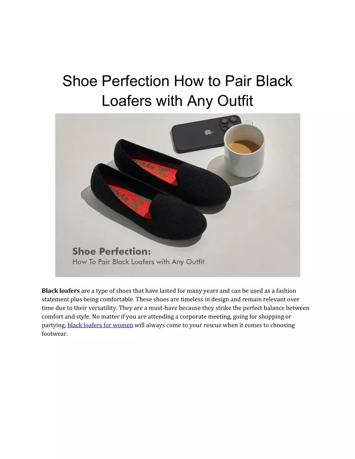 shoe perfection how to pair black loafers with