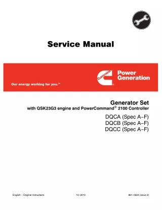 Cummins Onan DQCC Generator Set with QSK23G3 Engine and Power Command 2100 Controller Service Repair Manual