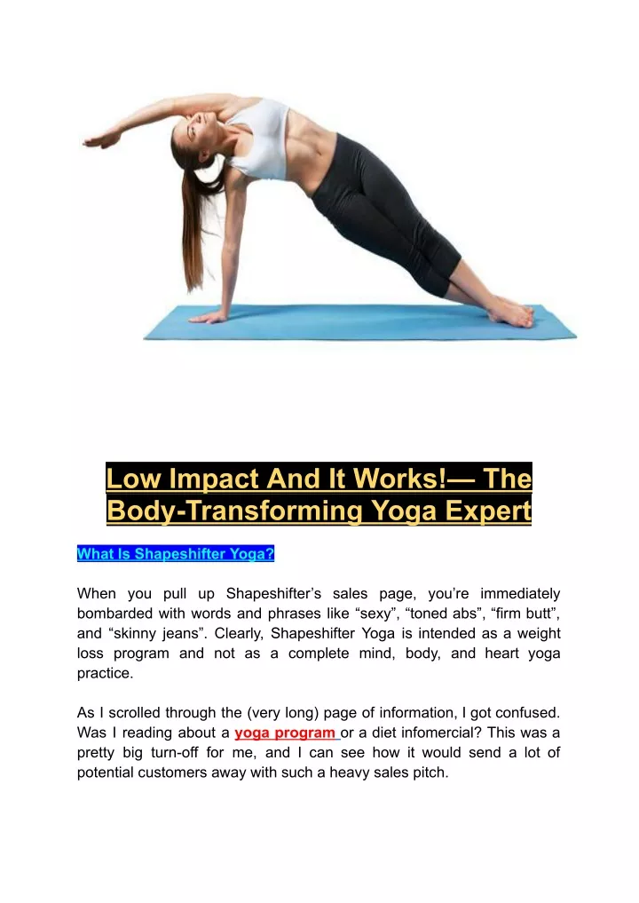 low impact and it works the body transforming