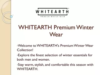 WHITEARTH Premium Winter Wear