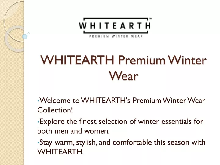 whitearth premium winter wear