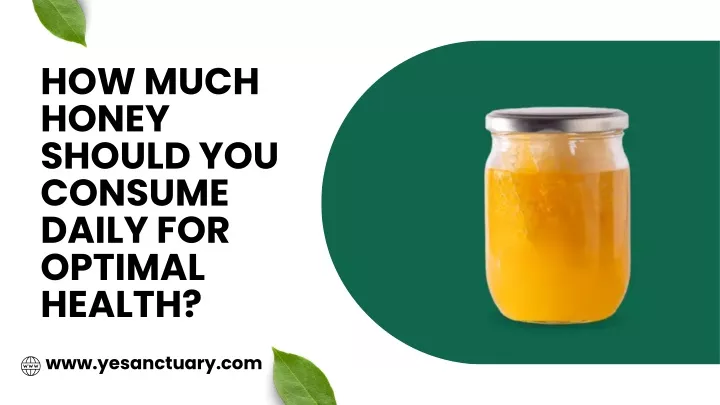 how much honey should you consume daily