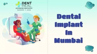Restore Your Smile: Dental Implants in Mumbai with Dent Heal