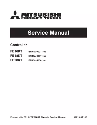 Mitsubishi FB16KT Forklift Trucks (Controller) Service Repair Manual SN EFB4A-00011-UP