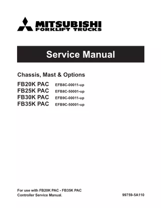 Mitsubishi FB35K PAC Forklift Trucks Service Repair Manual SN：EFB9C-50001-UP
