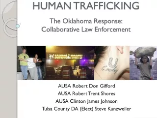 Human Trafficking - Oklahoma Response - Robert Gifford, Clint Johnson, T. Shores