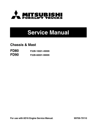 Mitsubishi FD80 Forklift Trucks Service Repair Manual SNF32B-10001-49999