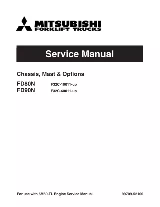 MITSUBISHI FD80N FORKLIFT TRUCKS Service Repair Manual SNF32C-10011-UP