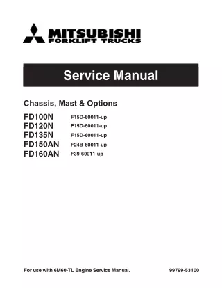 MITSUBISHI FD160AN FORKLIFT TRUCKS Service Repair Manual SN：F39-60011-UP