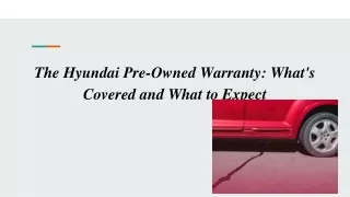 The Hyundai Pre-Owned Warranty_ What's Covered and What to Expect