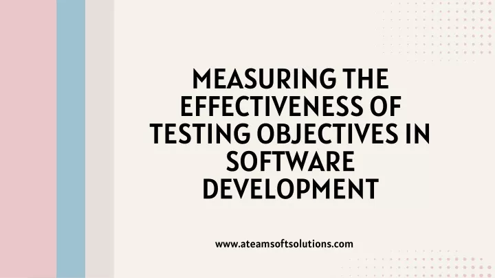measuring the effectiveness of testing objectives