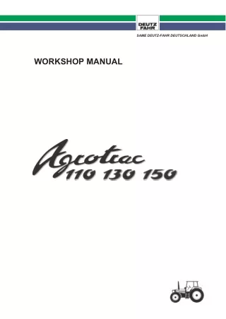 Deutz Fahr AGROTRAC 150 Tractor Service Repair Manual