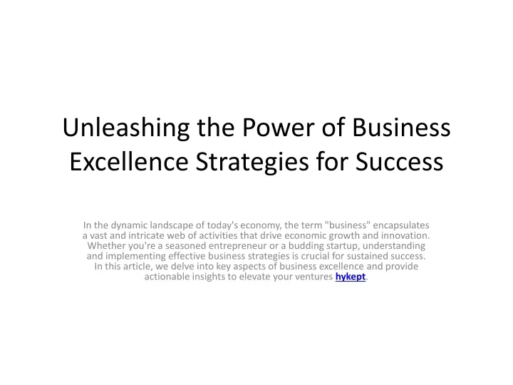 unleashing the power of business excellence strategies for success