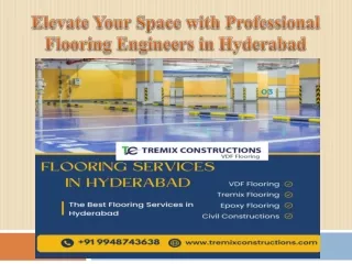 Elevate Your Space with Professional Flooring Engineers in Hyderabad