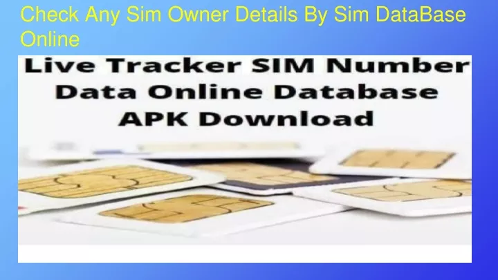 check any sim owner details by sim database online