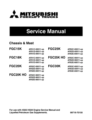 Mitsubishi FGC20K HO Forklift Trucks Service Repair Manual SN AF82C-90011-UP