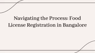 Navigating the Process: Food License Registration in Bangalore