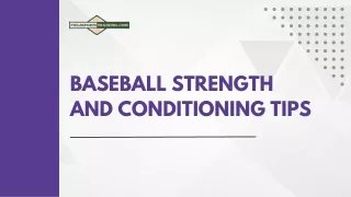 Baseball Strength and Conditioning Tips