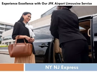 Experience Excellence with Our JFK Airport Limousine Service