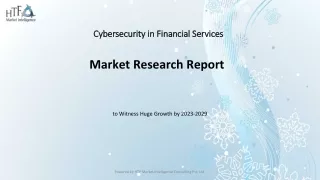 Cybersecurity in Financial Services Market Dynamics, Size, and Growth Trend 2019