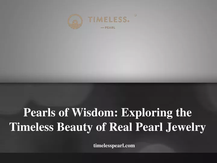 pearls of wisdom exploring the timeless beauty