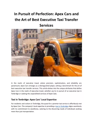 Excellence in Motion: Apex Cars' Commitment to Premium Executive Taxi Transfers