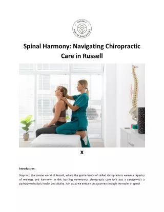 Spinal Harmony Navigating Chiropractic Care in Russell