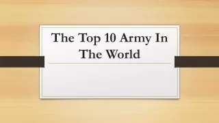 The Top 10 Army In The World