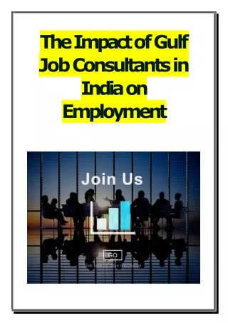 The Impact of Gulf Job Consultants in India on Employment