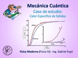ESTUDIO DE CASOS - Mecánica Cuántica (15) - Calor Específico de Sólidos