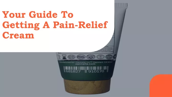 your guide to getting a pain relief cream