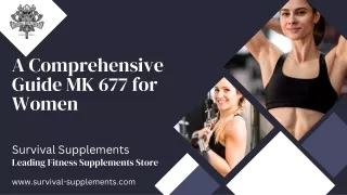 A Comprehensive Guide MK 677 for Women
