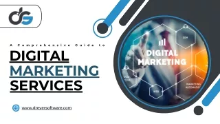 A Comprehensive Guide to Digital Marketing Services